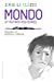 Seller image for Mondo et autres histoires (French Edition) [FRENCH LANGUAGE - Soft Cover ] for sale by booksXpress