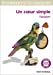 Imagen del vendedor de Un Coeur Simple (French Edition) [FRENCH LANGUAGE - Soft Cover ] a la venta por booksXpress