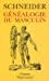 Seller image for G ©n ©alogie du masculin (French Edition) [FRENCH LANGUAGE] Mass Market Paperback for sale by booksXpress