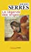 Image du vendeur pour La Legende Des Anges [FRENCH LANGUAGE - Soft Cover ] mis en vente par booksXpress