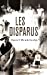 Image du vendeur pour Les Disparus (French edition) [FRENCH LANGUAGE - Soft Cover ] mis en vente par booksXpress