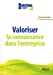 Bild des Verkufers fr Valoriser la connaissance dans l'entreprise (French Edition) [FRENCH LANGUAGE - Soft Cover ] zum Verkauf von booksXpress