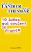 Bild des Verkufers fr 10 Idees Qui Coulent la France [FRENCH LANGUAGE - Soft Cover ] zum Verkauf von booksXpress