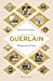 Seller image for Le roman des Guerlain [FRENCH LANGUAGE - Soft Cover ] for sale by booksXpress