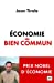 Image du vendeur pour  conomie du bien commun (French Edition) [FRENCH LANGUAGE - Soft Cover ] mis en vente par booksXpress