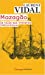 Seller image for Mazagao, LA Ville Qui Traversa L'Atlantique (French Edition) [FRENCH LANGUAGE - Soft Cover ] for sale by booksXpress