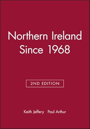 Bild des Verkufers fr Northern Ireland Since 1968 zum Verkauf von GreatBookPricesUK