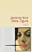 Seller image for Bella figura [FRENCH LANGUAGE - Soft Cover ] for sale by booksXpress