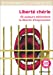 Image du vendeur pour Liberté chérie : 40 auteurs défendent la liberté d'expression [FRENCH LANGUAGE - Soft Cover ] mis en vente par booksXpress