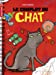Seller image for Le complot du chat [FRENCH LANGUAGE - Soft Cover ] for sale by booksXpress