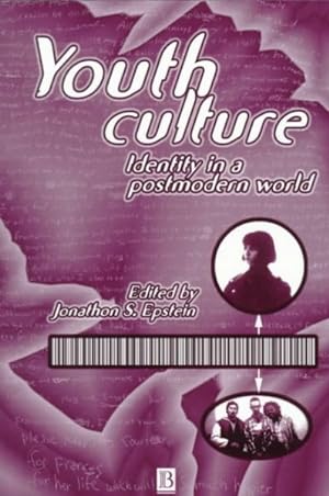 Image du vendeur pour Youth Culture : Identity in a Postmodern World mis en vente par GreatBookPricesUK