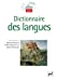 Bild des Verkufers fr Dictionnaire des langues [FRENCH LANGUAGE - Soft Cover ] zum Verkauf von booksXpress