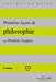 Image du vendeur pour premières leçons de philosophie (5e édition) [FRENCH LANGUAGE] Paperback mis en vente par booksXpress