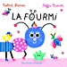 Imagen del vendedor de La fourmi: Livre-accordéon [FRENCH LANGUAGE - No Binding ] a la venta por booksXpress