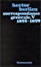 Bild des Verkufers fr Correspondance générale de Berlioz, tome 5, 1855-1859 [FRENCH LANGUAGE - Hardcover ] zum Verkauf von booksXpress