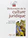 Bild des Verkufers fr Dictionnaire de la culture juridique (French Edition) [FRENCH LANGUAGE - Soft Cover ] zum Verkauf von booksXpress