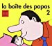 Image du vendeur pour La bo®te des papas 2 (French Edition) [FRENCH LANGUAGE] Hardcover mis en vente par booksXpress