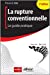 Bild des Verkufers fr La Rupture Conventionnelle [FRENCH LANGUAGE - Soft Cover ] zum Verkauf von booksXpress