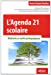 Seller image for l'agenda 21 scolaire ; méthode et outils pédagogiques [FRENCH LANGUAGE - Soft Cover ] for sale by booksXpress