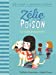 Seller image for Zélie et Poison - La visite des parents [FRENCH LANGUAGE - Soft Cover ] for sale by booksXpress