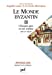 Bild des Verkufers fr Le monde byzantin (French Edition) [FRENCH LANGUAGE - Soft Cover ] zum Verkauf von booksXpress