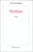 Seller image for Partitions: Champs devastes (Collection Poesie/Flammarion) (French Edition) [FRENCH LANGUAGE - Soft Cover ] for sale by booksXpress
