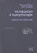 Imagen del vendedor de Introduction    la psychologie [FRENCH LANGUAGE - Soft Cover ] a la venta por booksXpress