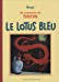 Bild des Verkufers fr Le lotus Bleu / Mini / Fac Simile Black and White [FRENCH LANGUAGE - Hardcover ] zum Verkauf von booksXpress