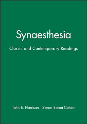 Image du vendeur pour Synaesthesia : Classic and Contemporary Readings mis en vente par GreatBookPricesUK