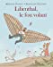 Bild des Verkufers fr Lilienthal, le fou volant [FRENCH LANGUAGE - No Binding ] zum Verkauf von booksXpress