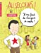 Seller image for Au secours ! : Il me faut de l'argent de poche [FRENCH LANGUAGE - Soft Cover ] for sale by booksXpress