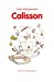 Image du vendeur pour Calisson [FRENCH LANGUAGE - Soft Cover ] mis en vente par booksXpress