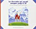 Imagen del vendedor de La chevrette qui savait compter jusqu'a 10 [FRENCH LANGUAGE - Soft Cover ] a la venta por booksXpress