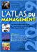 Image du vendeur pour L'atlas du management (French Edition) [FRENCH LANGUAGE - Soft Cover ] mis en vente par booksXpress