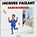 Image du vendeur pour Sarkocorico ! (French Edition) [FRENCH LANGUAGE - No Binding ] mis en vente par booksXpress