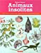 Seller image for Animaux insolites [FRENCH LANGUAGE - No Binding ] for sale by booksXpress