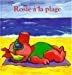 Image du vendeur pour Rosie a la plage (French edition) [FRENCH LANGUAGE - No Binding ] mis en vente par booksXpress