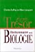 Imagen del vendedor de Le petit trésor : dictionnaire de la biologie [FRENCH LANGUAGE - Soft Cover ] a la venta por booksXpress