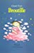 Bild des Verkufers fr Broutille [FRENCH LANGUAGE - Soft Cover ] zum Verkauf von booksXpress