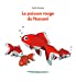 Bild des Verkufers fr Le Poisson Rouge de Nanami [FRENCH LANGUAGE - No Binding ] zum Verkauf von booksXpress