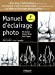 Seller image for Manuel d'éclairage photo [FRENCH LANGUAGE - Soft Cover ] for sale by booksXpress