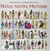 Seller image for Nous, notre histoire [FRENCH LANGUAGE - Hardcover ] for sale by booksXpress