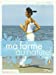 Image du vendeur pour Ma forme au naturel (French Edition) [FRENCH LANGUAGE - Soft Cover ] mis en vente par booksXpress