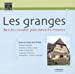 Image du vendeur pour Les granges (French Edition) [FRENCH LANGUAGE - Soft Cover ] mis en vente par booksXpress