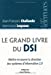 Seller image for Le grand livre du DSI (French Edition) [FRENCH LANGUAGE - Soft Cover ] for sale by booksXpress