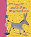 Seller image for Mes premières activités manuelles [FRENCH LANGUAGE - Hardcover ] for sale by booksXpress