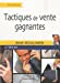 Imagen del vendedor de Tactiques de vente gagnantes (French Edition) [FRENCH LANGUAGE - Soft Cover ] a la venta por booksXpress