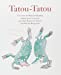 Seller image for Tatou tatou [FRENCH LANGUAGE - Soft Cover ] for sale by booksXpress