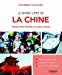 Image du vendeur pour Le grand livre de la Chine [FRENCH LANGUAGE - Soft Cover ] mis en vente par booksXpress