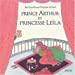 Image du vendeur pour Prince Arthur et Princesse Le ¯la (French Edition) [FRENCH LANGUAGE - No Binding ] mis en vente par booksXpress